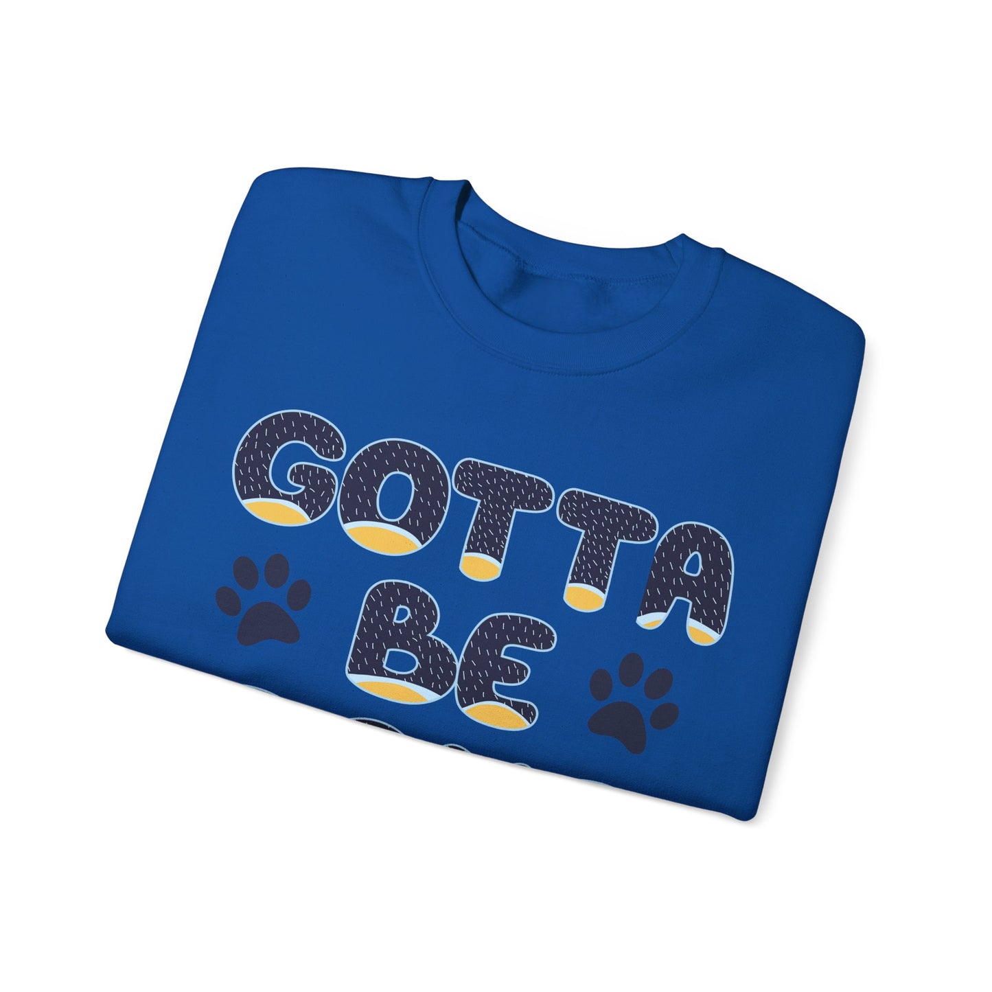 "Gotta Be Done" Bluey Inspired Dad Quote Unisex Heavy Blend™ Crewneck Sweatshirt