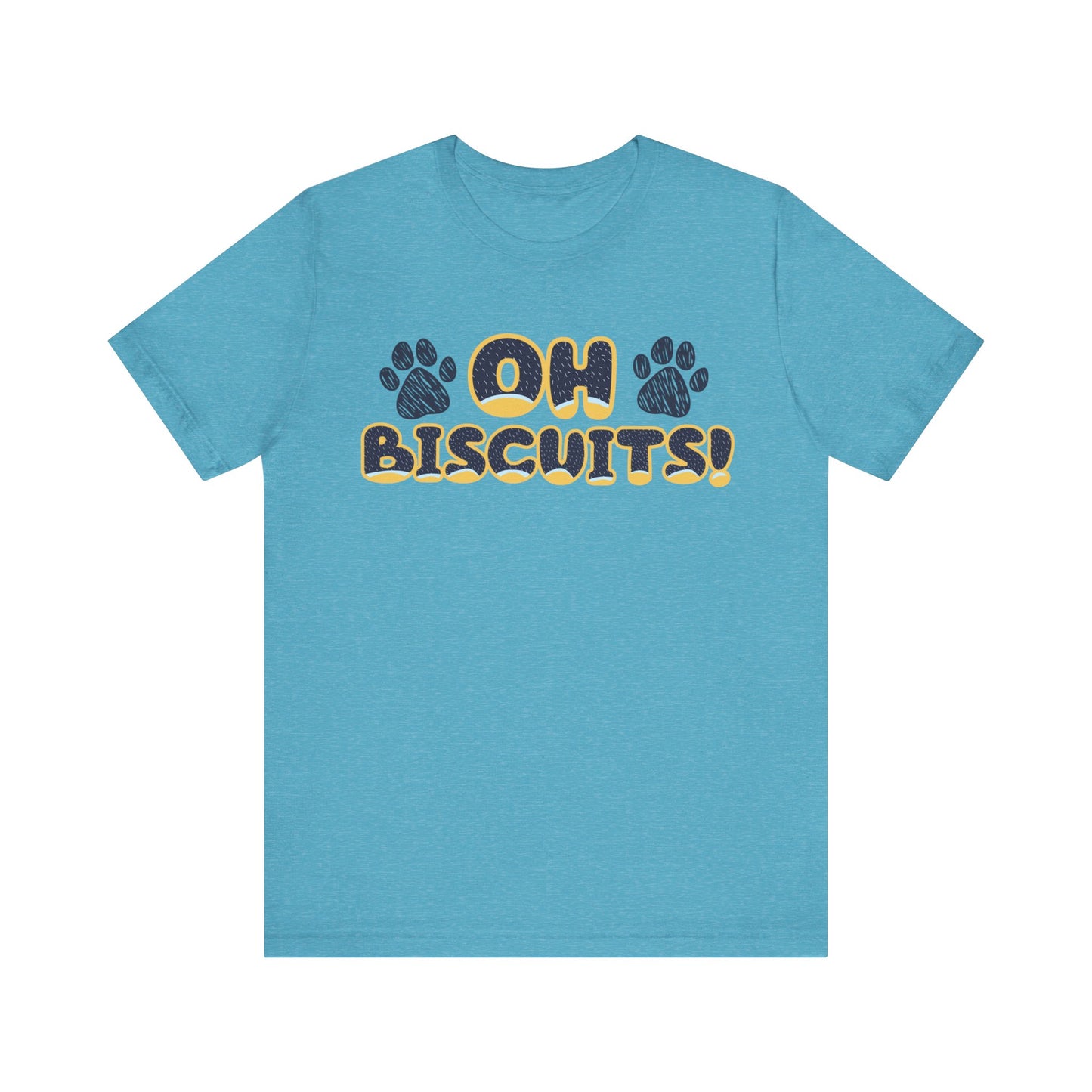 Oh Biscuits! Funny Bluey Dad Quote Bandit Heeler Inspired Font Bluey Inspired Unisex Style Jersey Soft Bella Canvas Short Sleeve Bluey Oh Biscuits T-Shirt