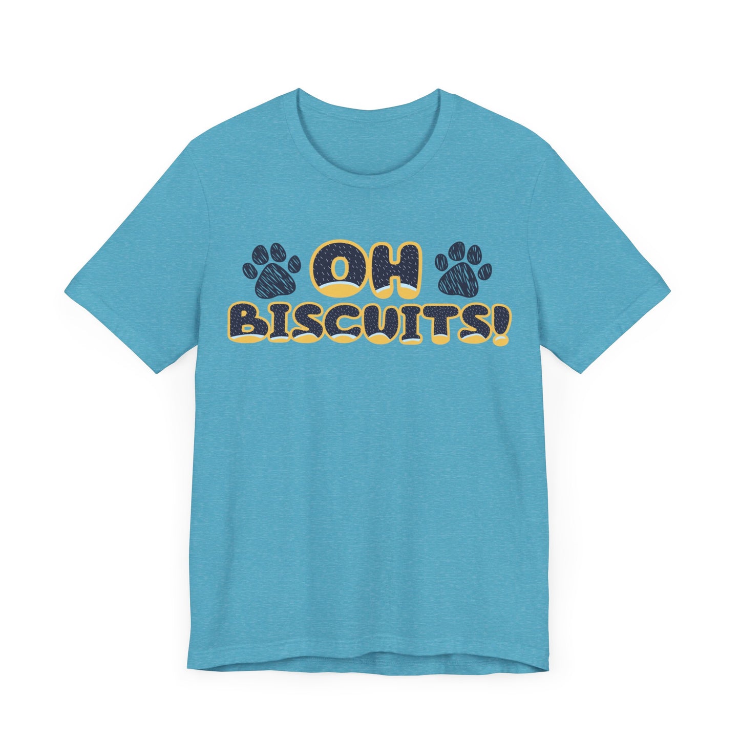 Oh Biscuits! Funny Bluey Dad Quote Bandit Heeler Inspired Font Bluey Inspired Unisex Style Jersey Soft Bella Canvas Short Sleeve Bluey Oh Biscuits T-Shirt